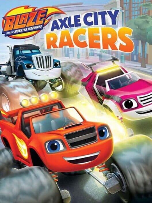 Blaze and the Monster Machines: Axle City Racers for Switch game image
