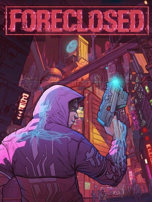 Foreclosed for Switch game image