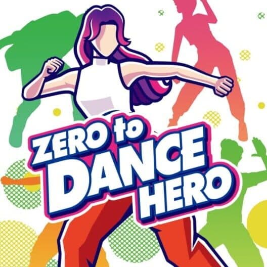 Zero To Dance Hero for Switch game image