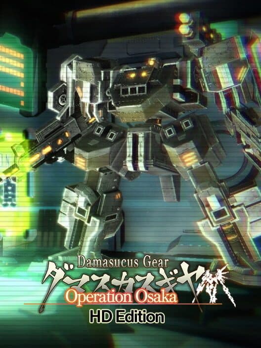 Damascus Gear Operation Osaka HD Edition for PS4 game image