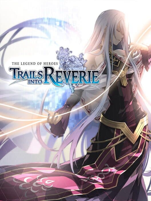 Legend of Heroes: Trails Into Reverie for PS5 game image
