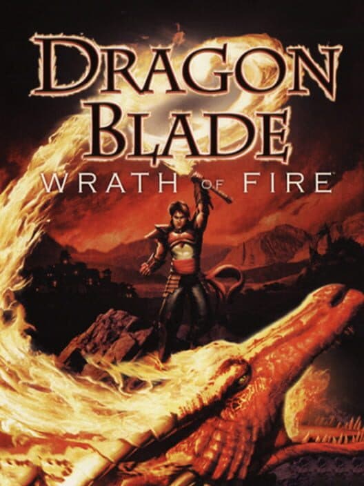 Dragon Blade Wrath Of Fire for Wii game image